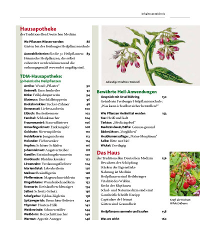 Die 30 wichtigsten heimischen Heilpflanzen und ihre Anwendungen machen den zweiten Teil des Buches aus.